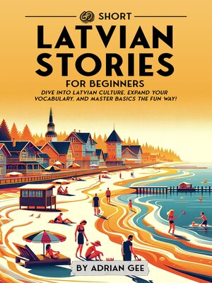 cover image of 69 Short Latvian Stories for Beginners